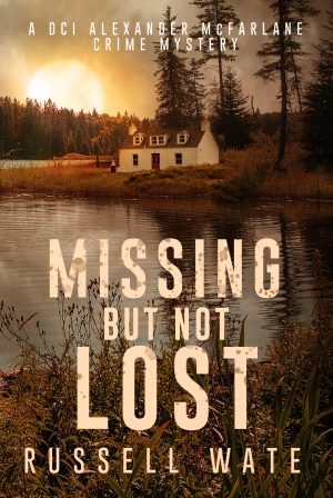 Russell Wate - Missing But Not Lost