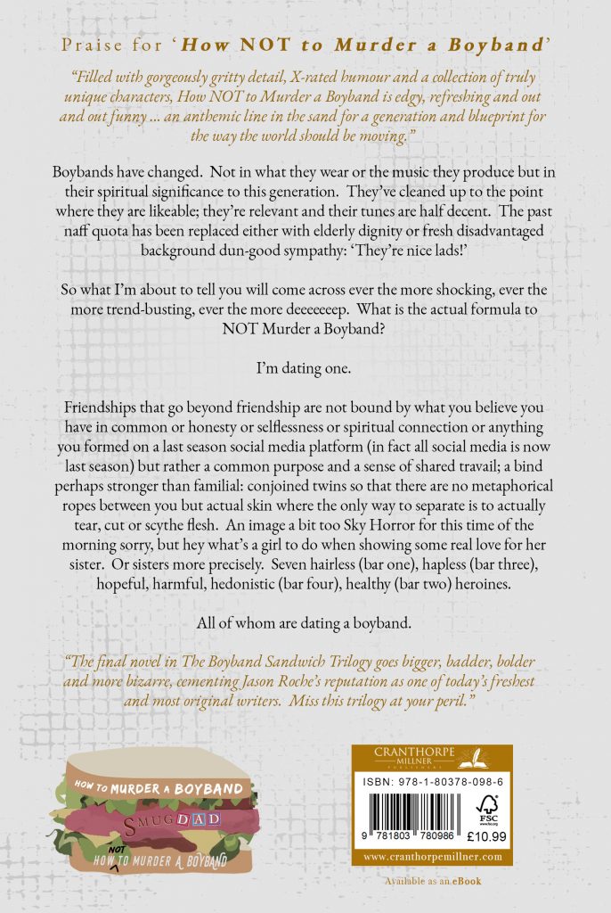 Jason Roche How NOT to Murder a Boyband Cranthorpe Millner