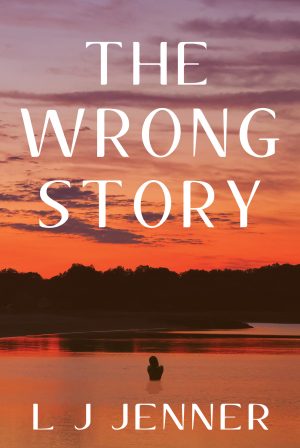 L J Jenner - The Wrong Story