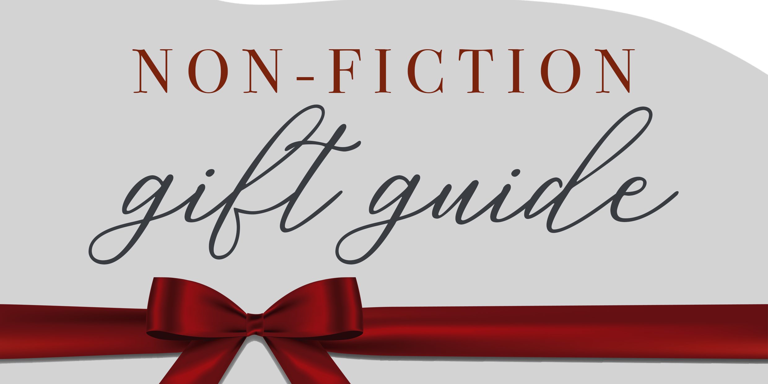 Books To Buy Non-Fiction Lovers This Christmas